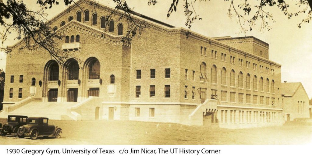 Old photo of University of Texas Gregory Gym