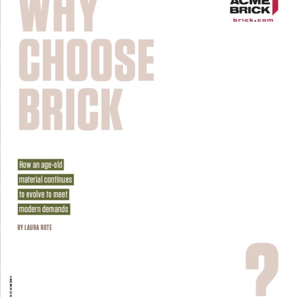 Why Choose Brick